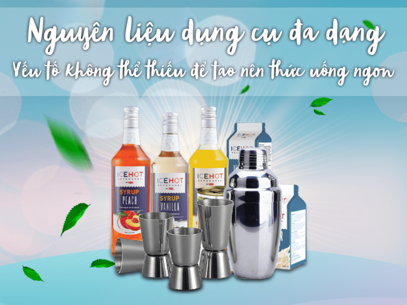 Bỏ Túi Ngay 7 Địa Chỉ Cung Cấp Nguyên Liệu Pha Chế Hà Nội - ma68.live Bỏ Túi Ngay 7 Địa Chỉ Cung Cấp Nguyên Liệu Pha Chế Hà Nội - ma68.live