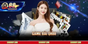 Game Bài Đổi Thưởng - QH88 - ma68.live