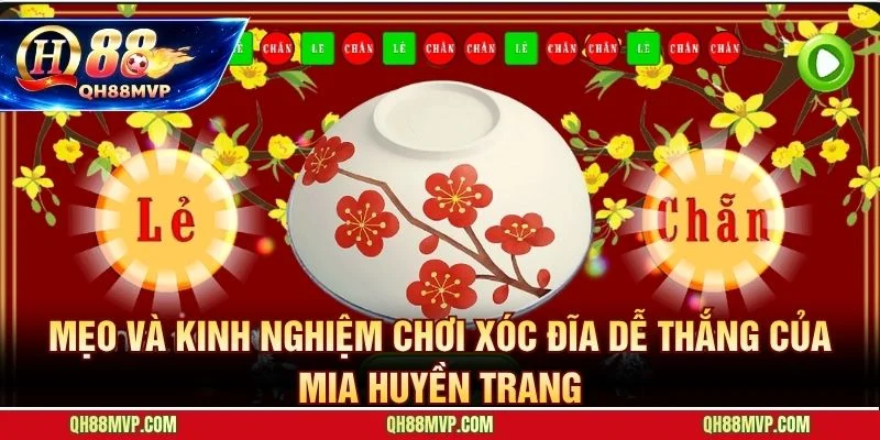 Cách Chơi Xóc Đĩa Dễ Thắng - 4 Chiến Thuật Tại QH88 - QH88 - ma68.live
