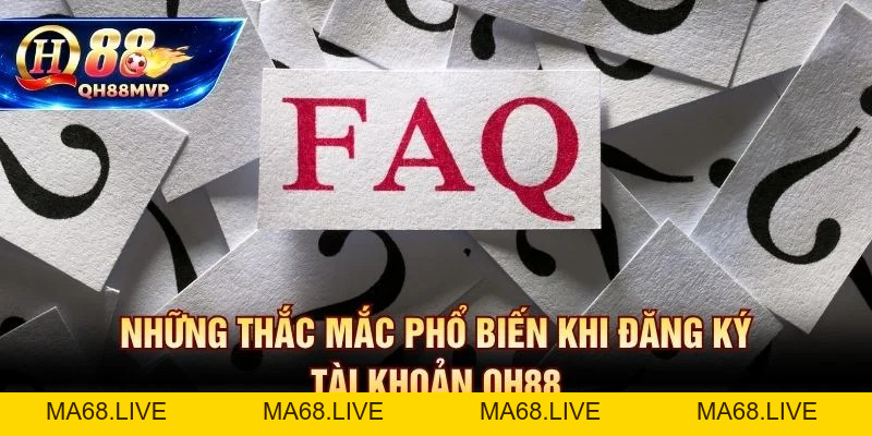 Đăng Ký QH88 - Hướng Dẫn Tạo Tài Khoản Miễn Phí Dưới 5 Phút - QH88 - ma68.live
