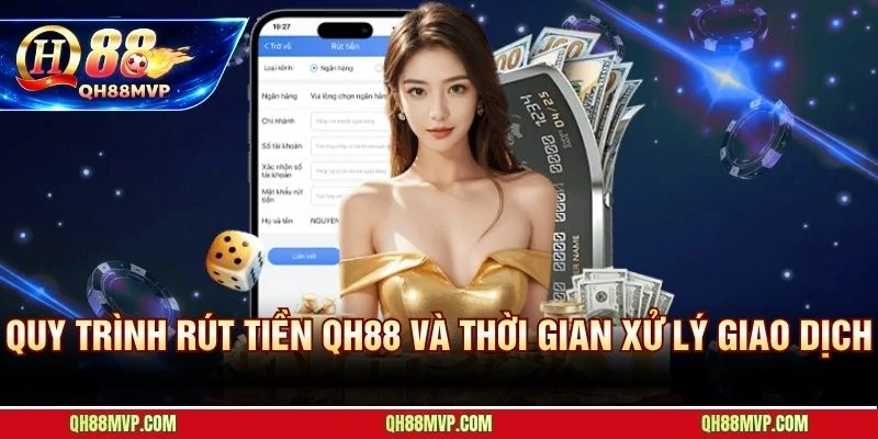 Rút Tiền QH88 - Hướng Dẫn Thanh Khoản Nhanh Từng Bước - QH88 - ma68.live