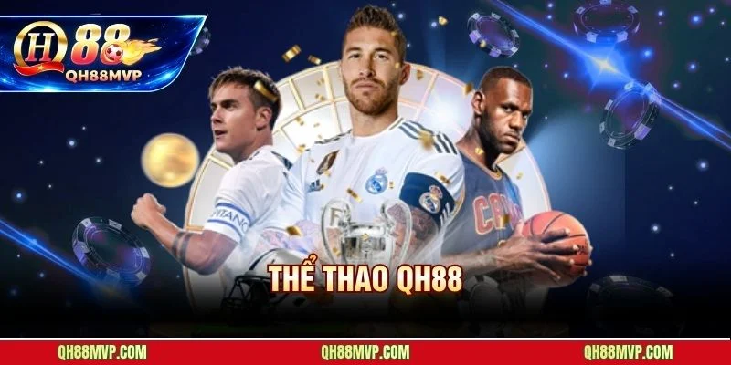 Thể Thao QH88 | Sân Chơi Cá Cược Đỉnh Cao Cho Người Việt - QH88 - ma68.live
