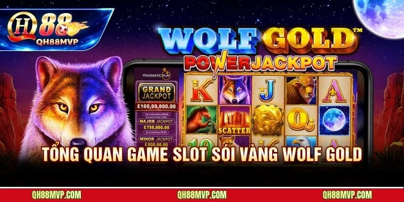 Sói Vàng Wolf Gold | Săn Biểu Tượng Mặt Trăng Trúng Jackpot - QH88 - ma68.live