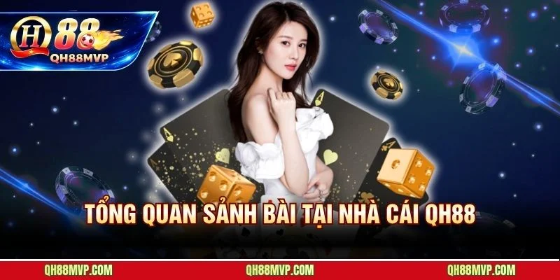 Game Bài QH88 | Sảnh 3D Đỉnh Cao Cho Người Yêu Bài Dân Gian - QH88 - ma68.live