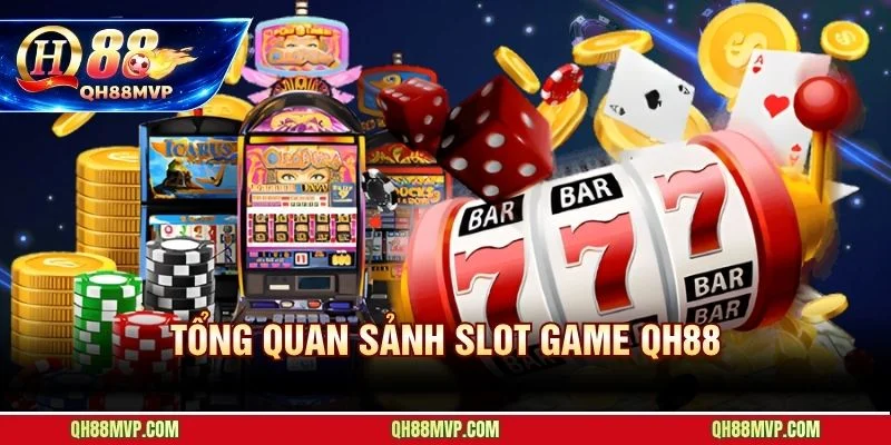 Slot Game QH88 - Kho Nổ Hũ Jackpot Tiền Tỷ Hấp Dẫn Nhất - QH88 - ma68.live